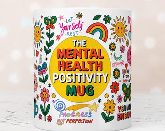 The Mental Health Mug Wrap, 11oz & 15oz Mug Template, Intention Mug Png, Self-Care Reminder Mug, Motivational Mug PNG Files Digital Download