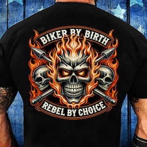 Biker By Birth Rebel By Choice PNG Sublimation Design, Rider Skull PNG, Hell Rider Png, Flaming Skull Design, Biker Skull PNG Digital File