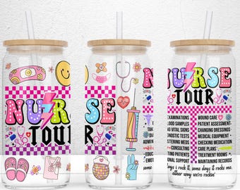 Funny Nurse Glass Can Wrap, 16oz Libbey Glass Can Sublimation Design, Nurse Tour Glass Can, UV Dtf Cup Wrap Nurse, PNG File Digital Download