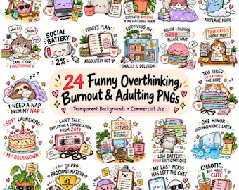 24 Funny Mental Health PNG Bundle, Overthinking Burnout Adulting PNGs, Cute Adult Humor Clipart, Self Care Sublimation Designs