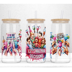 Let&#39;s Make Pour Decisions 16oz Libbey Glass Can Sublimation Design, Funny Sublimate Designs, Libby Glass Can Wrap PNG Digital Download