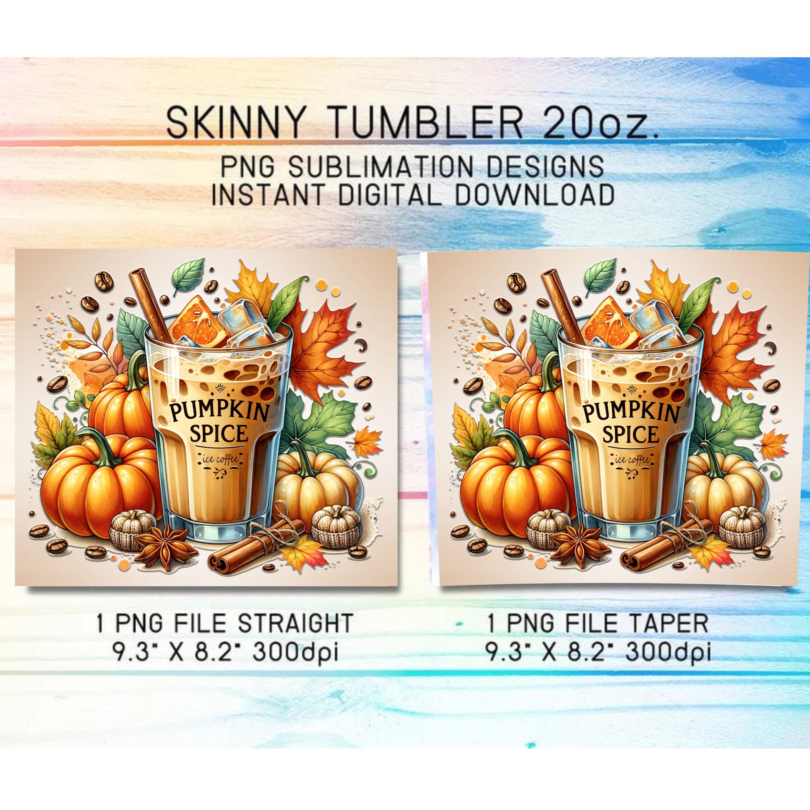 Pumpkin Spice Iced Coffee Tumbler Wrap, 20oz Skinny Tumbler Sublimation ...