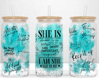 Affermazione "SHE IS" da 16 once, lattina di vetro Libbey, design a sublimazione, involucro per affermazione quotidiana, involucro per amore di sé, involucro per tazza UV DTF in formato PNG, download digitale