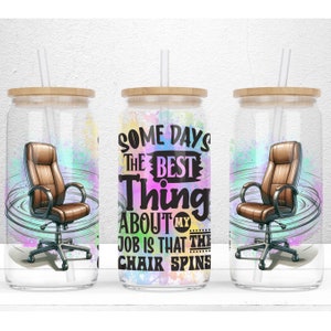 Sarcastic Funny Office 16oz Libbey Glass Can Sublimation Design, Funny Glass Can Wrap, Funny Work Cup Saying PNG File Digital Download