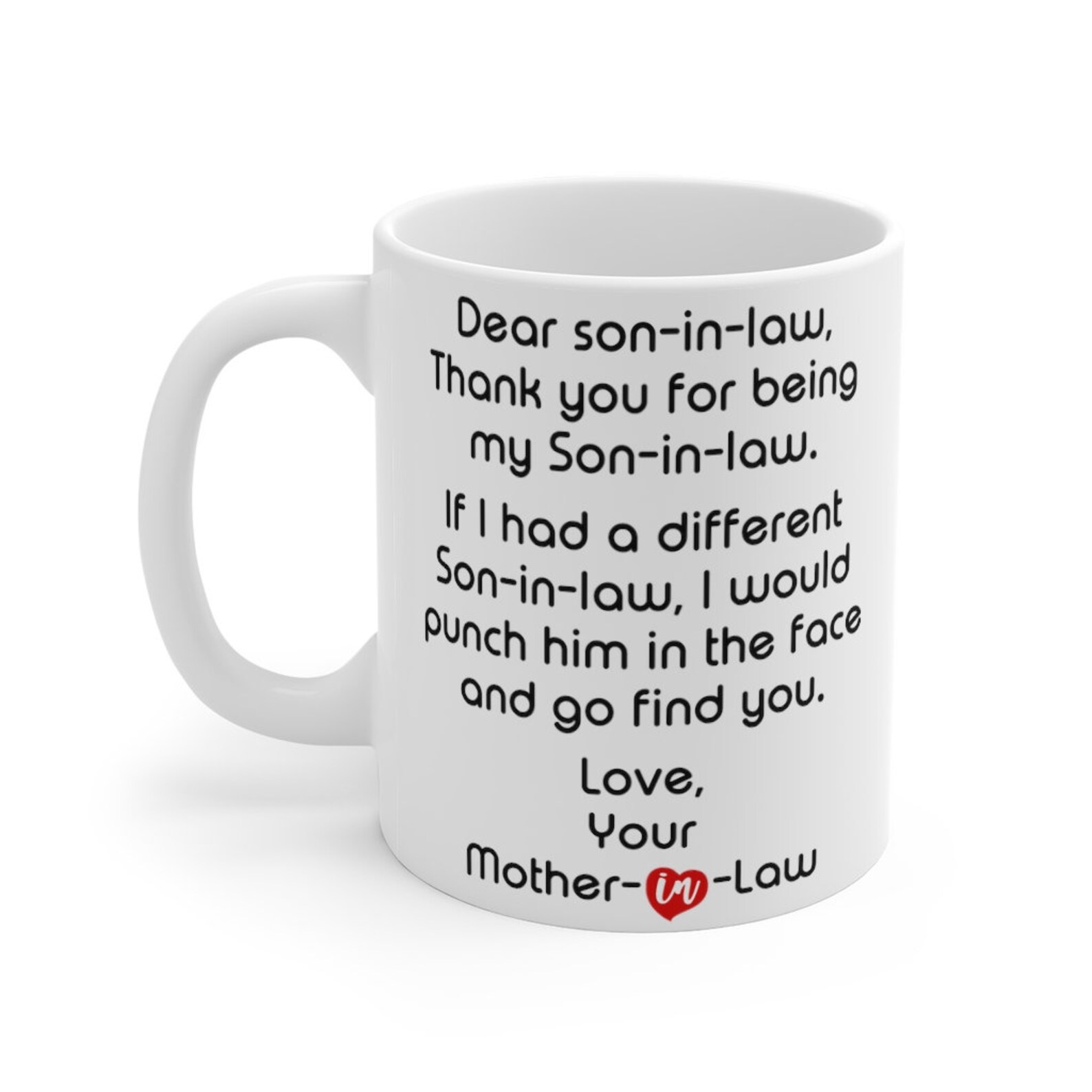 Funny Son In Law Coffee Mug Humorous Gift From Mother Of The Etsy