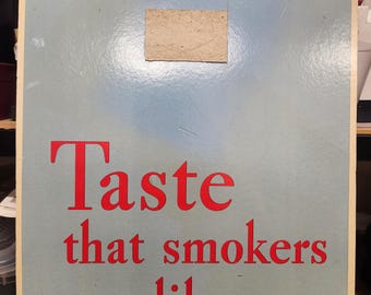 Taste that smokers like poster