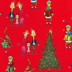 May include: A red fabric with a repeating pattern of the Grinch and his family celebrating Christmas. The pattern includes the Grinch, Cindy Lou Who, and the Grinch's dog Max. The pattern also includes a Christmas tree and reindeer.