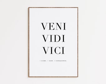 Impression Veni Vidi Vici, impression citation latine, affiche typographie latine, dictons latins, décoration d'intérieur minimaliste, art mural imprimable, téléchargement numérique