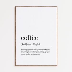 Coffee Definition Print, Gift For Coffee Lovers, Kitchen Decor, Dictionary Artwork, Printable Wall Art, Typography Poster, Digital Download