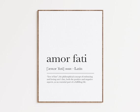 Amor Fati Definition Print, Dictionary Artwork, Latin Word Definition, Philosophy Gift, Stoics Quote Printable Wall Art, Digital Download