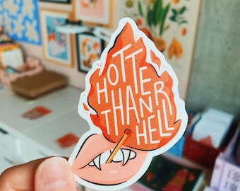 Hotter than Hell Sticker