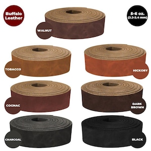 May include: A selection of buffalo leather strips in various colors, including walnut, tobacco, hickory, cognac, dark brown, charcoal, and black. Each roll is labeled with its color and measures 5-6 oz. (2.2-2.4 mm).