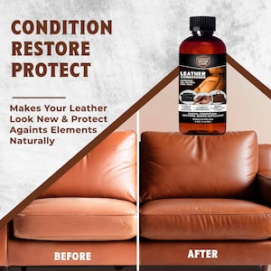 May include: Before and after images of a leather couch. The couch on the left is worn and faded. The couch on the right is restored and looks new. A bottle of leather conditioner is shown in the center of the image. The bottle label reads "Leather Conditioner Handmade Natural Non-Toxic Clean, Condition, Restore, Water Repellent Made in the USA 4 oz (118 ml)"