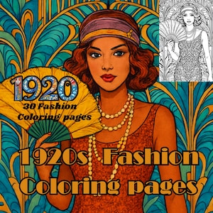 Peut inclure: Illustration d'une femme en robe des années 1920, tenant un éventail. L'image contient le texte "1920 30 Fashion Coloring pages" et "1920s Fashion Coloring pages". L'arrière-plan présente des motifs art déco turquoise et or.