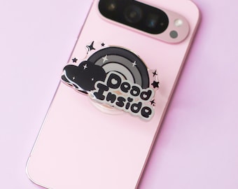 Dead Inside Phone Grip | Funny and Relatable Phone Grips