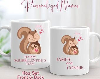 Customizable Mug, Happy Squirrelentines Day Squirrel Mug, Cute Coffee Mug, Squirrel Gift for Your Best Friend, Girlfriend Gift Ideas, BFF