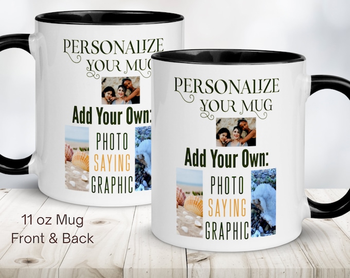 Customizable Mug, Unique Mug, Custom Photo Mug, Personalized Coffee Mug, Girlfriend Gift ideas, Bestfriend Gifts, Scripture Gift,Best Friend