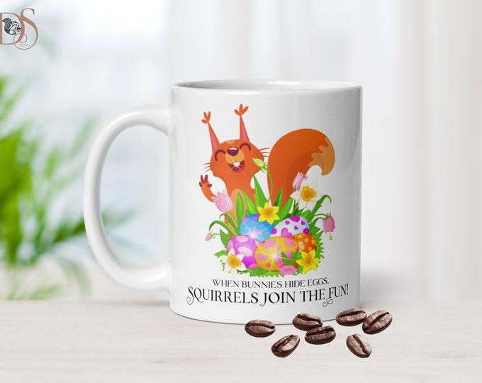 Anime Mug, Roommate Gift, Bestfriend Gift, Squirrel Gifts, Easter Coffee Mug, Squirrel Mug, Unique Easter Gift, Cute Squirrel, Funny Easter