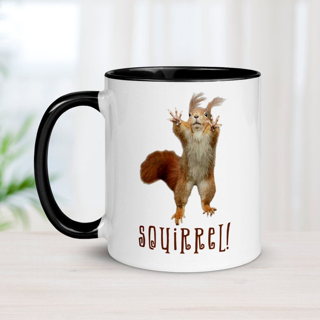 Squirrel Gift, Squirrel Mug, ADHD, Funny Mug, Squirrel Lover Gift
