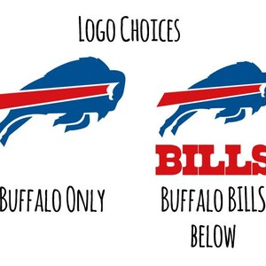 May include: Two versions of the Buffalo Bills logo. The first logo is a blue and red buffalo head with a red stripe across the middle. The second logo is the same buffalo head with the word "BILLS" in red letters below it. The text "BUFFALO ONLY" is below the first logo and the text "BUFFALO BILLS BELOW" is below the second logo.