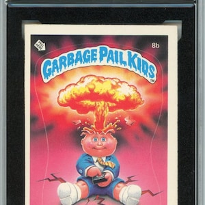 1985 Garbage Pail Kids Blasted Billy Graded Sticker Card #8b KSA 6