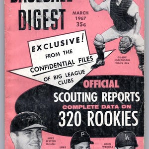 May include: Vintage March 1967 Baseball Digest magazine cover. The pink cover features a baseball player in action, the magazine title, and text that reads "Exclusive! From the Confidential Files of Big League Clubs."