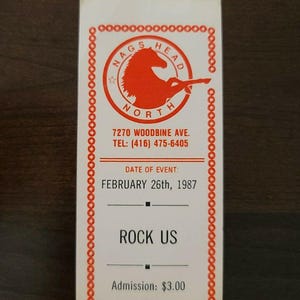 ROCK US 1987, Toronto Nags Head North Original Konzertkarte Stub