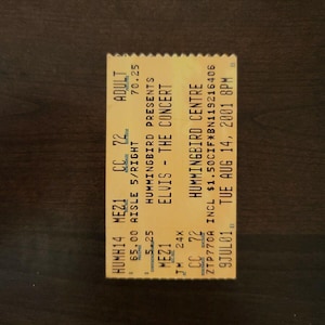 Elvis Das Konzert 2001, Toronto Hummingbird Center Original Vintage Ticket Stub