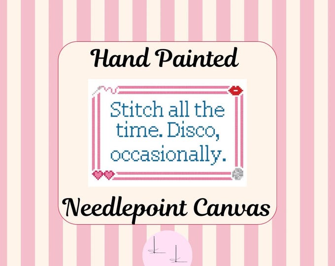 Stitch all the time, Disco occasionally! Harry Styles KATTDO Inspired Hand-Painted Needlepoint Canvas 18 Mesh