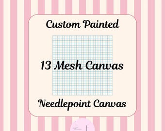 Lienzo personalizado para punto de cruz / Pintado a mano con 13 puntos de malla / Lienzo personalizado a partir de tu idea o foto.