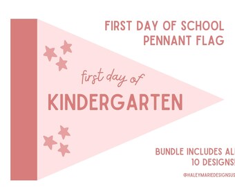 Printable Back to School Pennant Flags • First Day of School Sign • First Day of School Flags • Preschool - 6th Grade Bundle • First Day