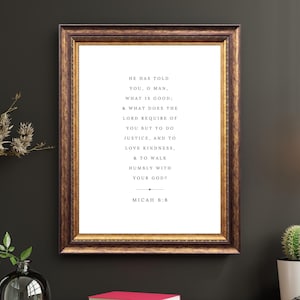 Micah 6:8 Artwork Wall Art ESV Christian Wall Art Printable, Bible Verse Scripture, Do Justice, Love Kindness, Walk Humbly with Your God