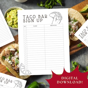 Puede incluir: Una hoja blanca de "TACO BAR SIGN UP" con una ilustración de una mano sosteniendo un taco. La hoja tiene líneas numeradas para nombres y lo que los invitados traen. Un gráfico de explosión rojo dice "¡DESCARGA DIGITAL!" con tacos y guacamole en el fondo.