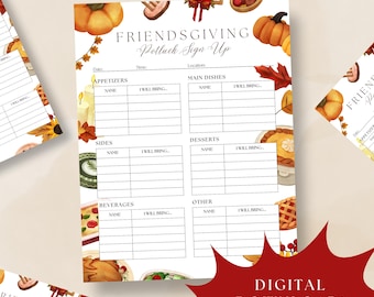 May include: A Friendsgiving Potluck Sign Up sheet with sections for appetizers, main dishes, sides, desserts, beverages, and other. The design includes watercolor illustrations of pumpkins, leaves, and food items. The text "DIGITAL DOWNLOAD!" is also visible.