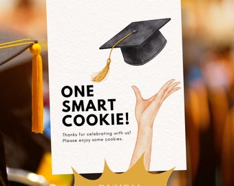 One Smart Cookie Sign, One Smart Cookie Printable, Cookie Bar Sign, Graduation Sign, Graduation Party Sign, Cookie Table Sign