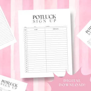 Könnte beinhalten: Ein weißes Potluck-Anmeldeformular auf rosa Hintergrund. Der Text "POTLUCK SIGN UP" steht oben. Das Formular hat Abschnitte für Datum, Uhrzeit, Ort, Name und was mitgebracht werden soll. Die Worte "DIGITAL DOWNLOAD!" stehen unten.