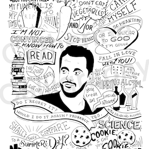 Op de afbeelding: Zwart-witte illustratie van een mannengezicht met een gedachteballon boven zijn hoofd. De gedachteballon bevat handgeschreven tekst die luidt "Ik ben er niet van overtuigd dat ik kan lezen." De illustratie is omgeven door andere handgeschreven tekst, waaronder "Je kunt naar mijn begrafenis gaan, maar je kunt niet over mijn begrafenis praten, het is mijn tijd RIP om te schijnen", "Ik eet geen groenten en/of ik geef niet om mezelf, dus bedoelde ik daarmee of ik zweer bij God, ik ga verliefd op je worden!" en "Moet ik je vergelijken met een zomerdag? Je hebt me een zomerdag gegeven die geen bitch is."