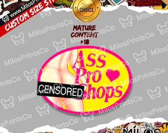 Ass Pro Shops Vinyl Sticker | Ass Diecut Sticker | Funny Vinyl Decal