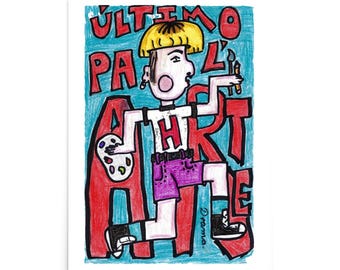 May include: A colorful art print featuring a cartoon figure holding a paintbrush and palette. The figure wears a white shirt with a large "H", purple shorts, and black shoes. The background has the words "ULTIMO ARTE" in red and blue.