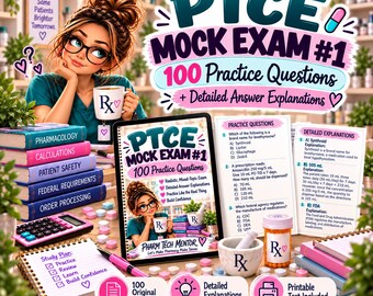 PTCE Mock Exam Practice Test | 100 Pharmacy Technician Questions + Detailed Answer Explanations | CPhT Study Guide PDF