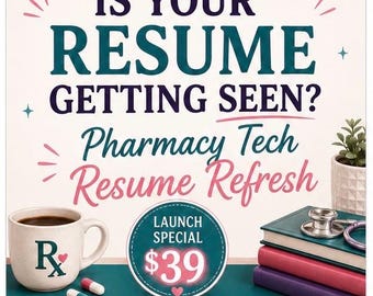 Pharmacy Tech Resume Rewrite | ATS-Friendly, Custom Career Help