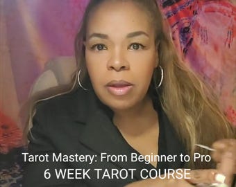 Online Class Tarot Mastery: From Beginner to Pro 6 Week Course - Learn to Read & Clarify Tarot With Oracle Cards