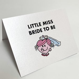 Little miss bride to be card with matching Envelope