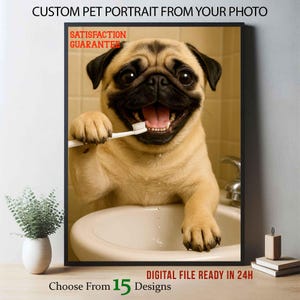Custom Funny Pet Portrait From Photo – Dog Bathroom Wall Art With Toothbrush, Personalized Digital File Gift For Pet Lovers