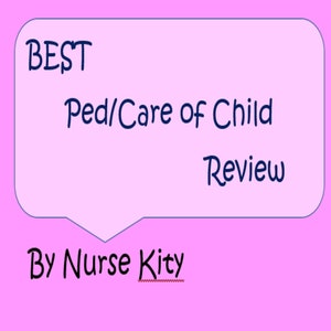 Best 50 Pages Pediatric /Care of the Child review for final exam