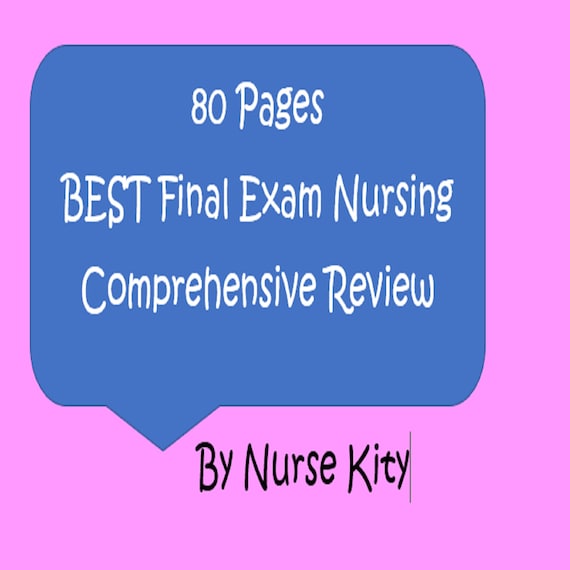 21 Best 80 Pages Of Nursing Final Exam Comprehensive Review Etsy