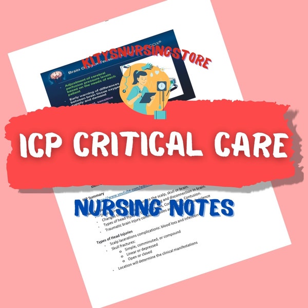 ICP Critical care nursing notes about increased intracranial pressure for ICU and PCU nursing rotations 9 pages