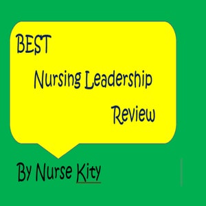 30 pages Nursing Leadership and Management Study Guide