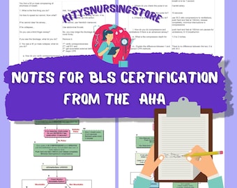 Basic Life Support (BLS) certification nursing notes to pass 2021 exam 9 pages