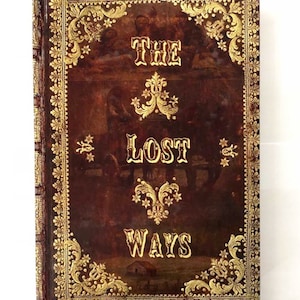 The Lost Ways HardCover special edition by Claude Davis image 1